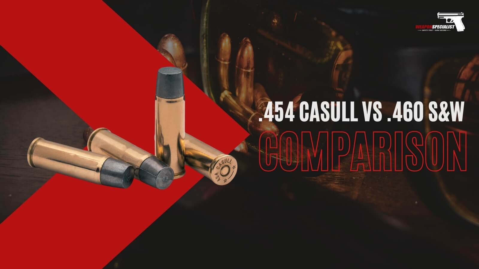 .454 Casull vs .460 S&W Magnum