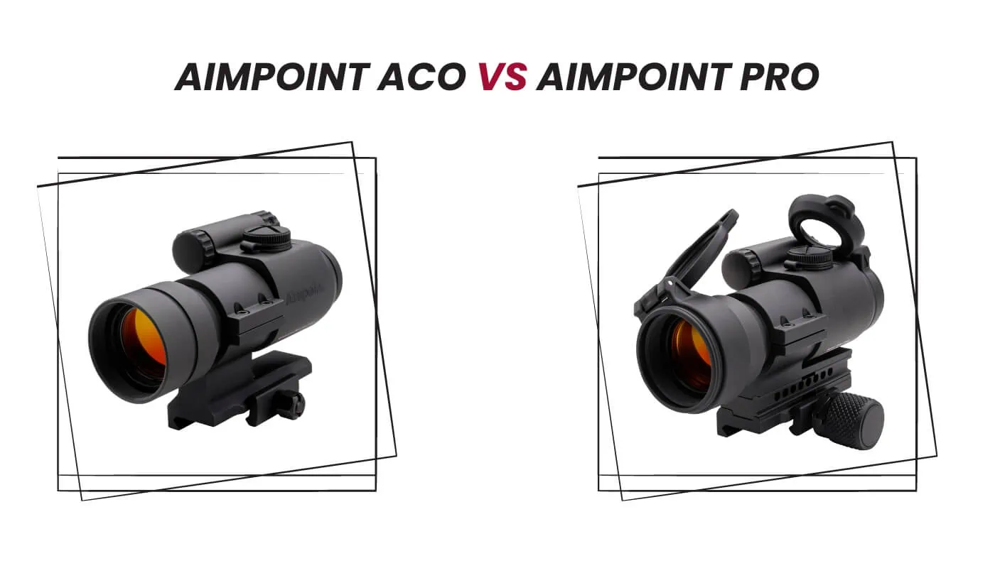 Aimpoint ACO vs Aimpoint PRO Comparison